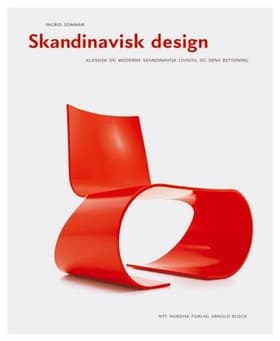 Skandinavisk design af Ingrid Sommar