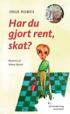 Har du gjort rent, skat? af Inge Norus