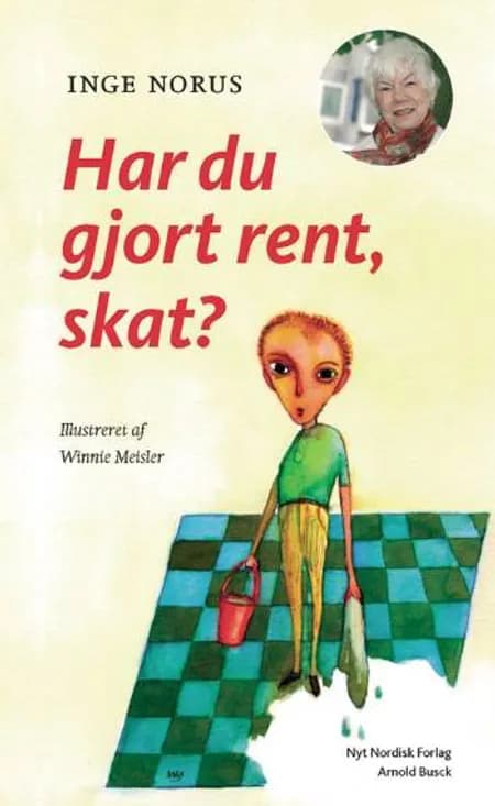 Har du gjort rent, skat? af Inge Norus