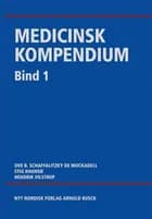 Medicinsk kompendium af Hendrik Vilstrup, Stig Haunsø og Ove B. Schaffalitzky de Muckadell