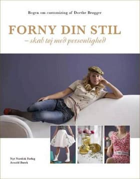 Forny din stil af Dorthe Brøgger