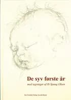 De syv første år