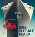 Den globale plakat af Lars Dybdahl
