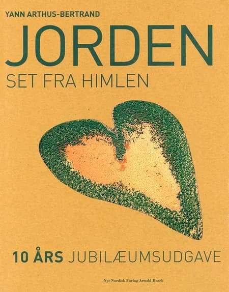 Jorden set fra himlen af Yann Arthus-Bertrand