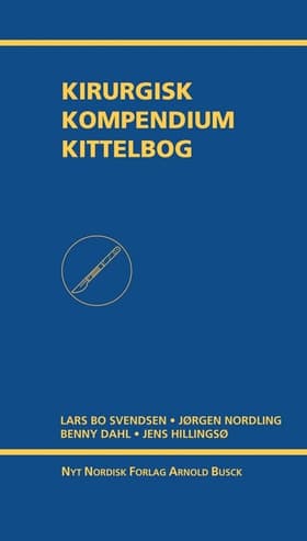 Kirurgisk kompendium - kittelbog af Lars Bo Svendsen