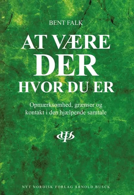 At være - der, hvor du er af Bent Falk