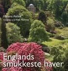Englands smukkeste haver