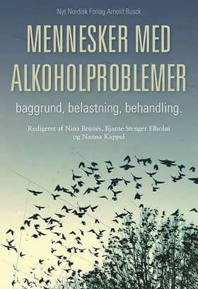 Mennesker med alkoholproblemer af Nanna Kappel