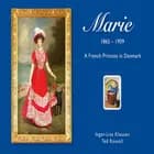 Marie 1865-1909