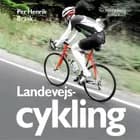 Landevejscykling af Per Henrik Brask