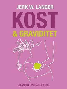 Kost og graviditet af Jerk W. Langer