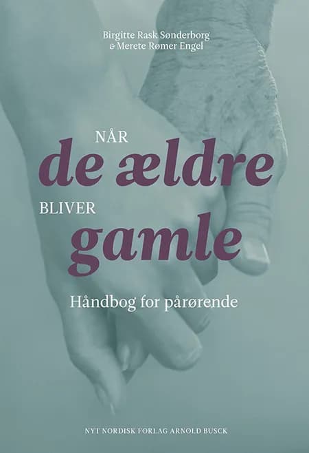 Når de ældre bliver gamle af Merete Rømer Engel