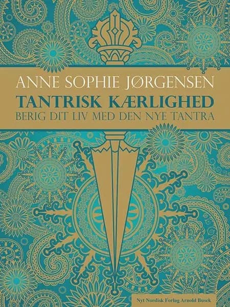 Tantrisk kærlighed af Anne Sophie Jørgensen