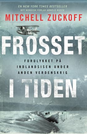 Frosset i tiden af Mitchell Zuckoff