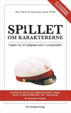 Spillet om karaktererne af Peter Hertz og Alexander Sonne Wulff