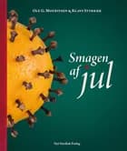 Smagen af jul af Ole Mouritsen og Klaus Styrbæk