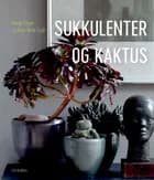 Sukkulenter og kaktus