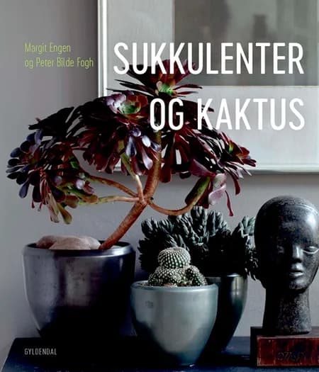 Sukkulenter og kaktus af Margit Engen