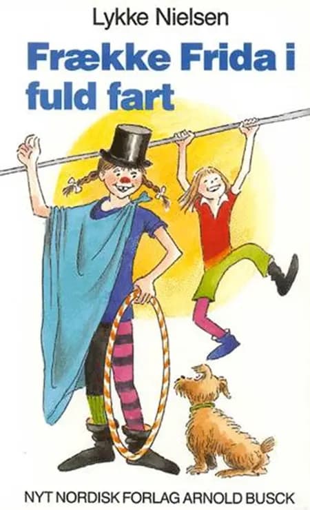 Frække Frida i fuld fart af Lykke Nielsen