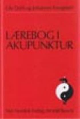 Lærebog i akupunktur af Johannes Fossgreen