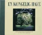 En kongelig have - ved Gråsten Slot