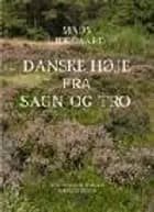 Danske høje fra sagn og tro