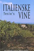 Tesio's italienske vine