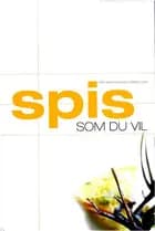 Spis som du vil
