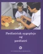 Pædiatrisk sygepleje og pædiatri 