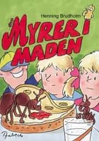Trip Trap Træsko. Myrer i maden