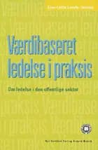Værdibaseret ledelse i praksis