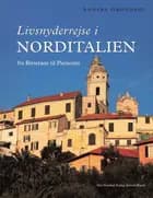 Livsnyderrejse i Norditalien