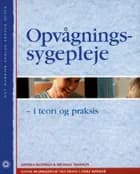 Opvågningssygepleje - I teori og praksis af Michael Tronson og Anthea Hatfield