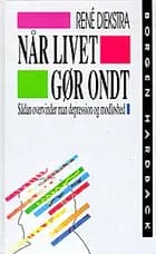Når livet gør ondt