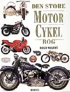 Den store motorcykelbog