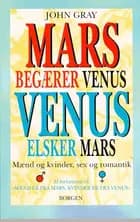 Mars begærer Venus, Venus elsker Mars