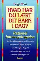 Hvad har du lært dit barn i dag?