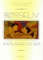 Bøsseliv