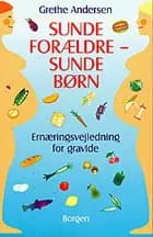 Sunde forældre - sunde børn