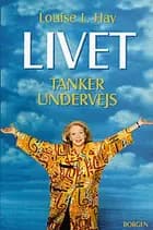 Livet - tanker undervejs