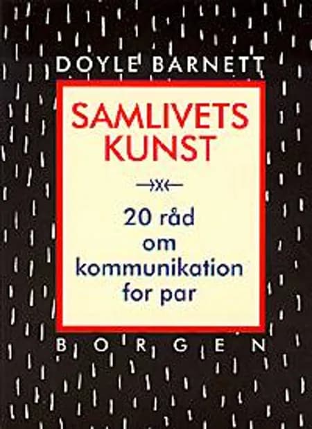 Samlivets kunst af Doyle Barnett
