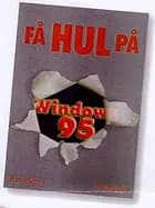 Få hul på Windows 95