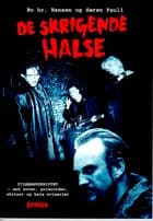 De Skrigende Halse
