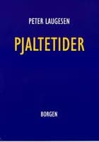 Pjaltetider af Peter Laugesen