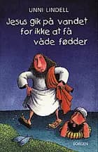 Jesus gik på vandet for ikke at få våde fødder