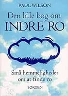 Den lille bog om indre ro