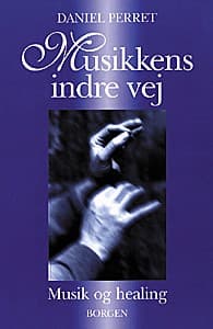 Musikkens indre vej af Daniel Perret