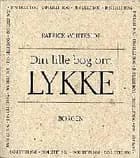 Din lille bog om lykke
