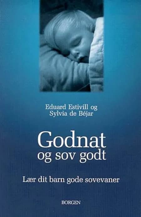 Godnat og sov godt af Eduard Estivill