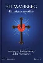 Eli Wamberg - en kristen mystiker